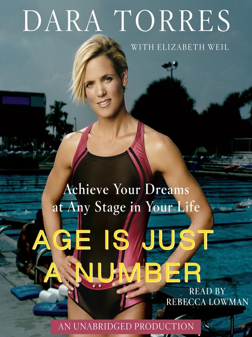 Title details for Age Is Just a Number by Dara Torres - Available